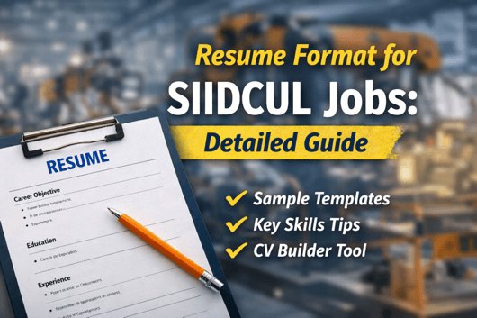 resume format for SIIDCUL jobs